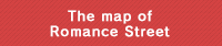 The map of Romance Street